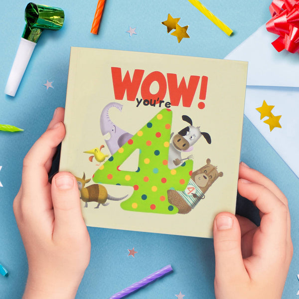 Wow! You're 4 | Age Cards | Age Birthday Cards | Age 4